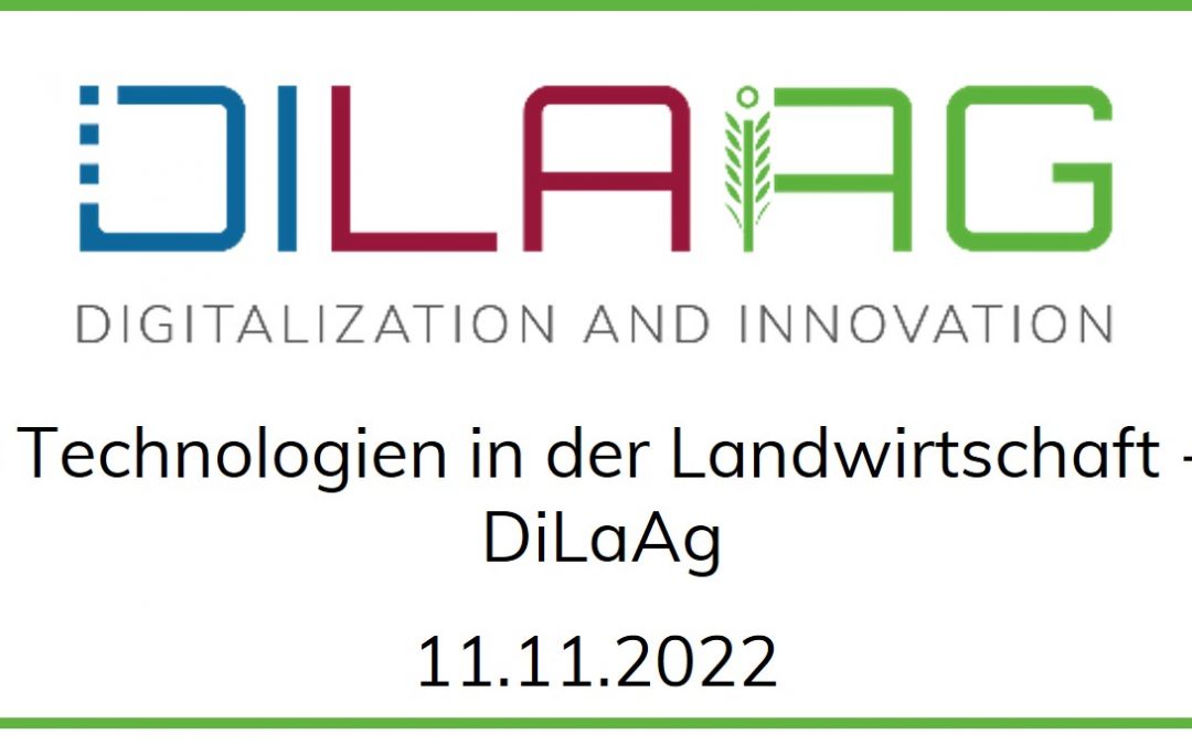 Online Tagung: Digitale Technologien in der Landwirtschaft – 3 Jahre DiLaAg